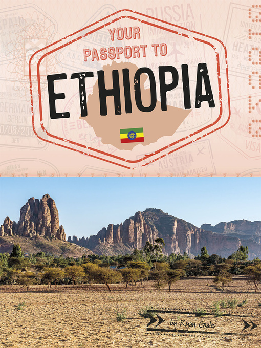 Title details for Your Passport to Ethiopia by Ryan Gale - Available